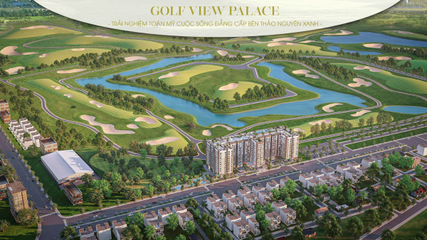 10 Phút Từ Sân Bay TSN – Vì Sao Golf View Palace Là Lựa Chọn Hàng Đầu Của Cư Dân Hiện Đại